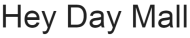 Hey Day Mall logo
