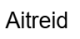Aitreid
